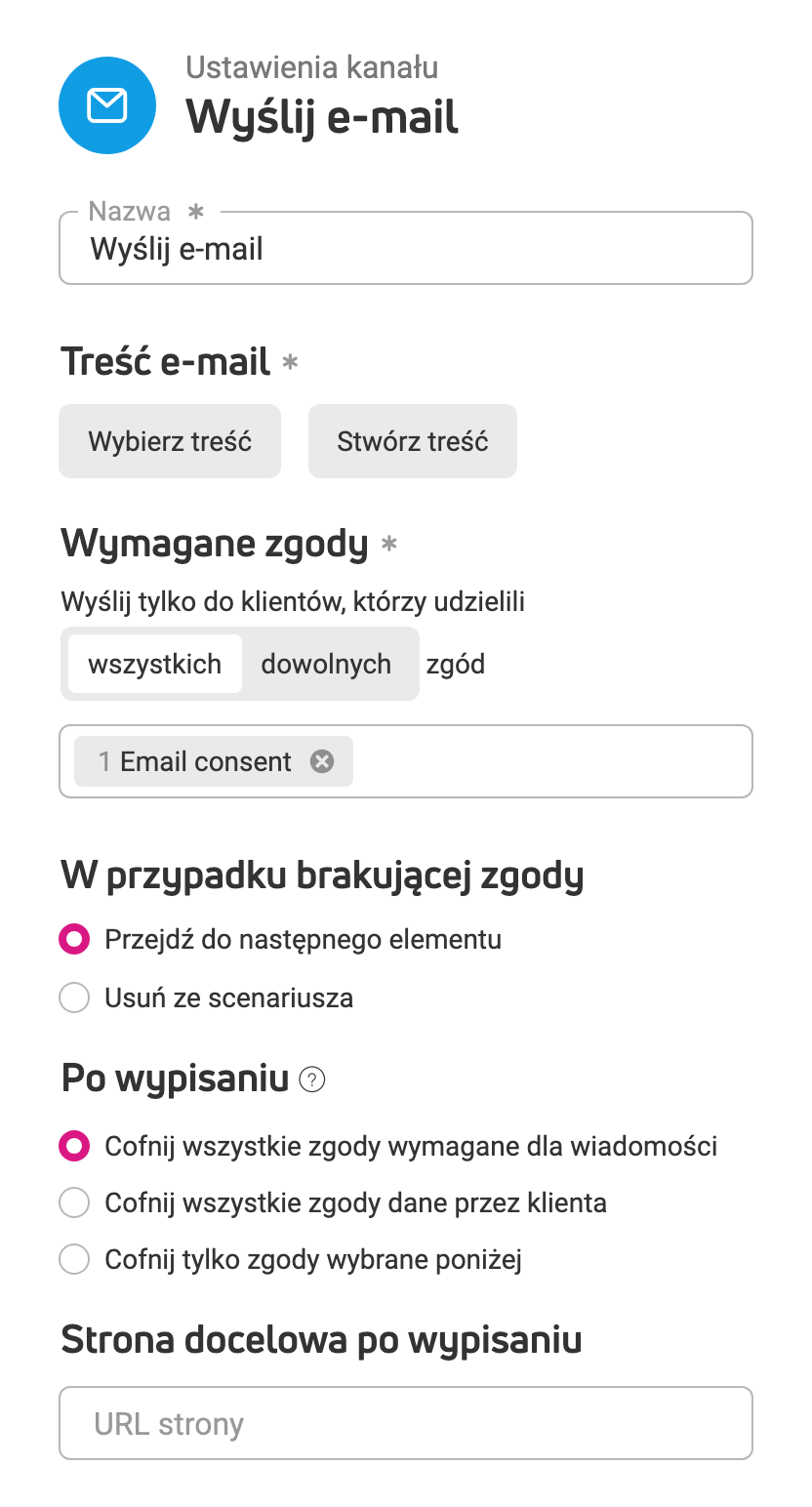 Ustawienia elementu Wyślij e-mail: treść, wymagane zgody, brakująca zgoda i opcje po wypisaniu